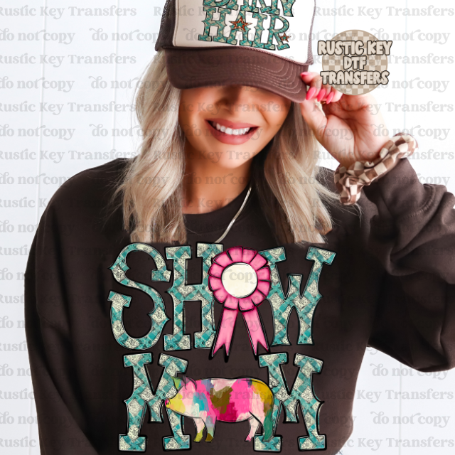 Pig Show mom DTF Transfer, Ready to Press