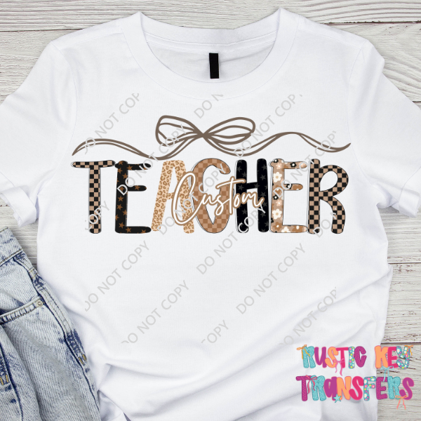 Custom Teacher DTF TRANSFER