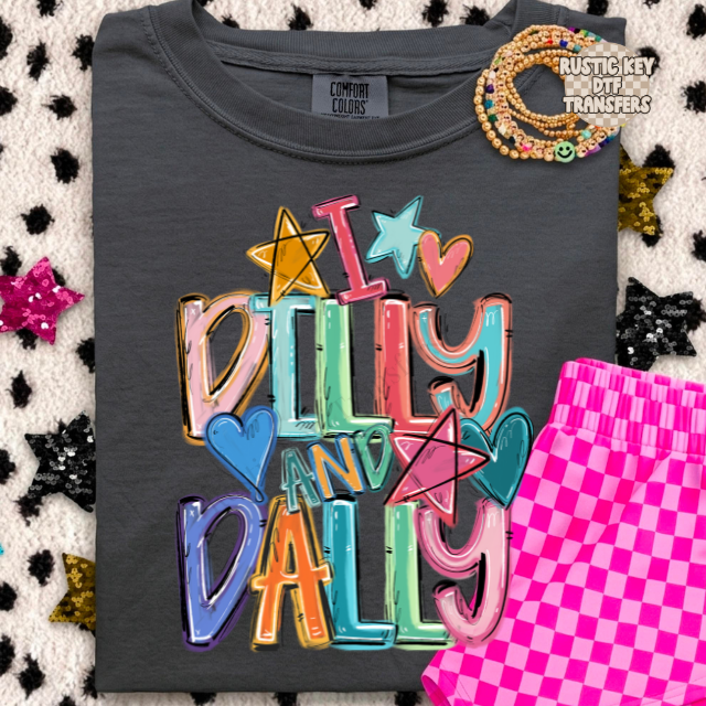 I Dilly and dally DTF Transfer, Ready to Press