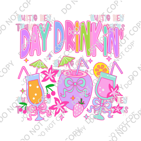 DAY DRINKIN' DTF TRANSFER