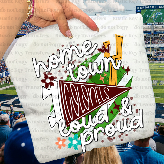 Hometown loud & proud colonels DTF Transfer, Ready to Press