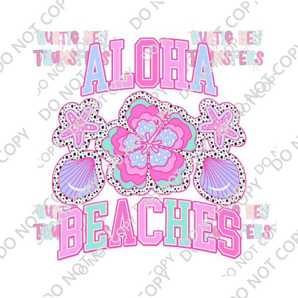 ALOHA BEACHES DTF TRANSFER