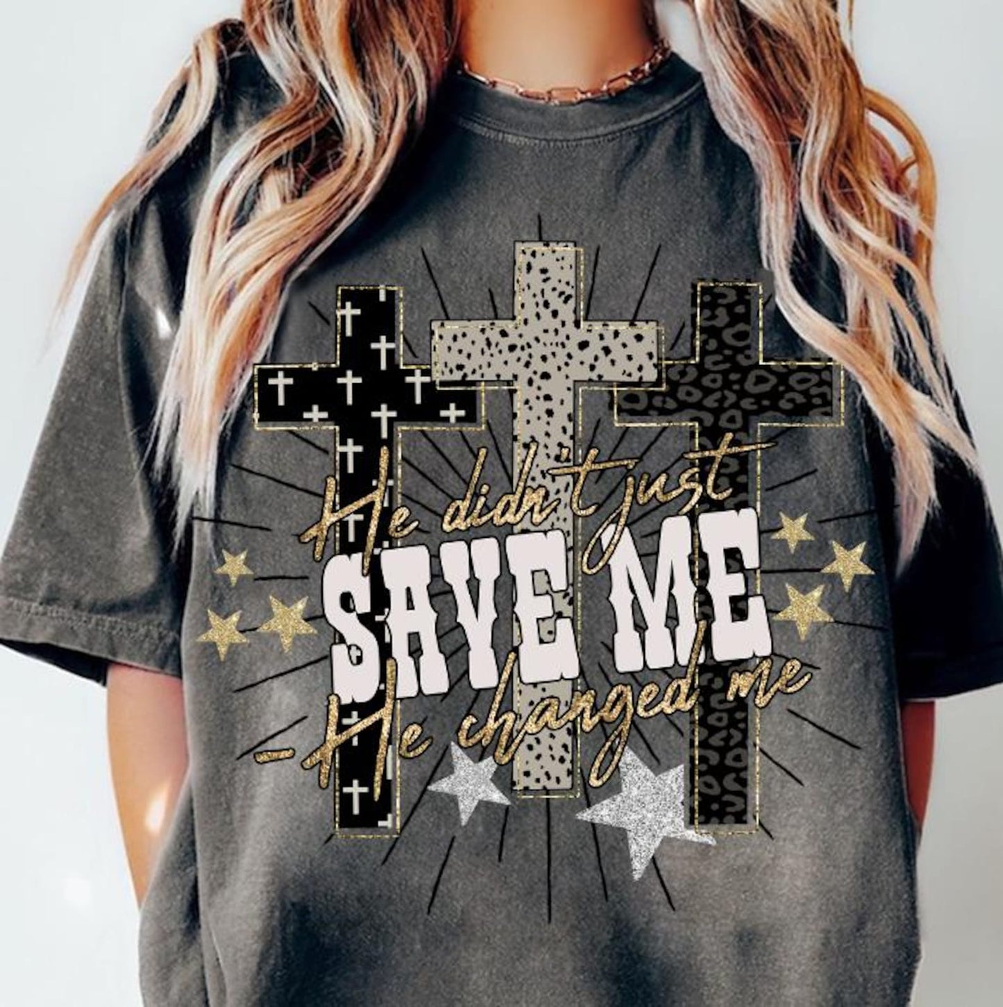 Jesus he didn't just save me DTF TRANSFER