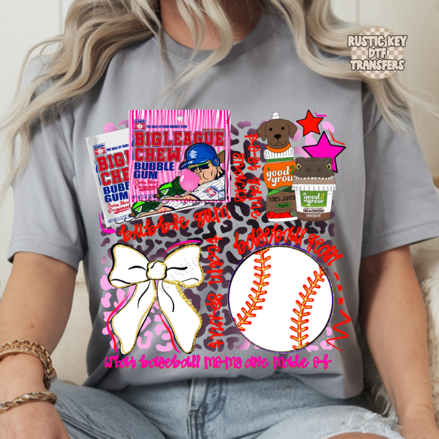 What baseball moms are made of DTF Transfer, Ready to Press