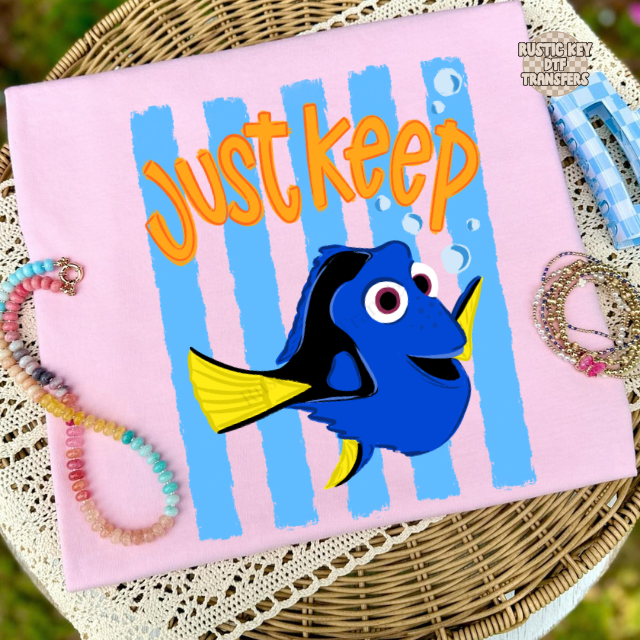 Just keep swimming DTF Transfer, Ready to Press
