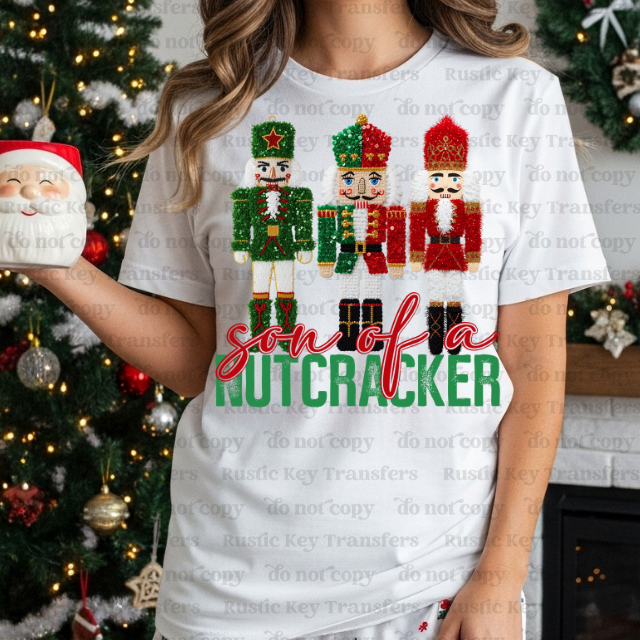 Son of a Nutcracker DTF Transfer, Ready to Press