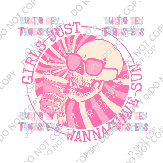 GIRLS, JUST WANNA HAVE SUN SKULL DTF TRANSFER