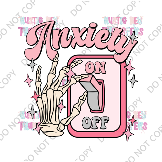 ANXIETY DTF TRANSFER