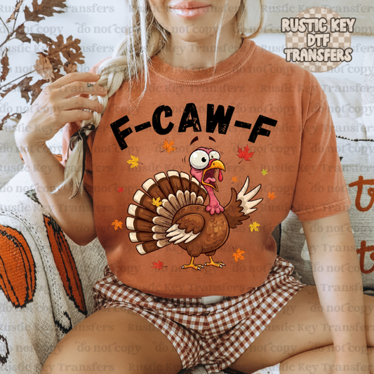 F-CAW-F turkey DTF Transfer, Ready to Press