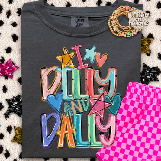 I Dilly and dally DTF Transfer, Ready to Press
