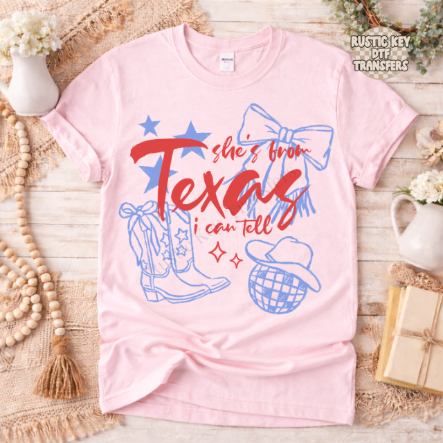 She's from Texas I can tell DTF Transfer, Ready to Press