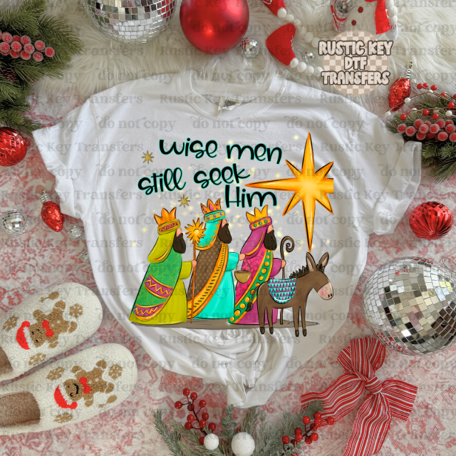 Wise men still seek him DTF Transfer, Ready to Press