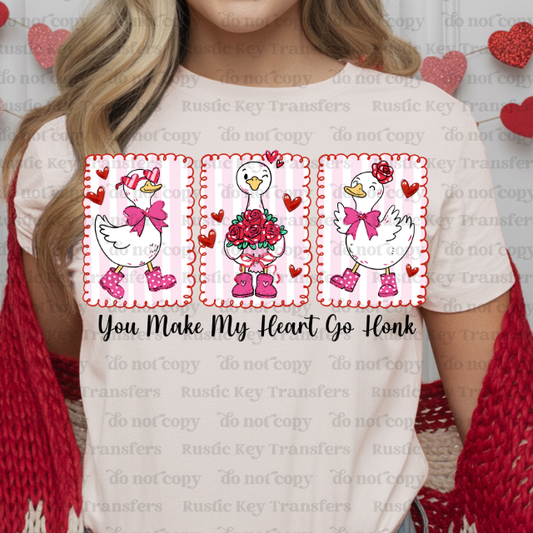 You make my heart go honk DTF Transfer, Ready to Press