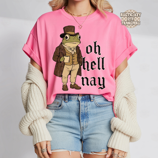 Oh hell nay DTF Transfer, Ready to Press