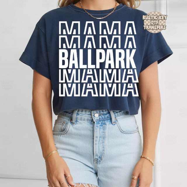 MAMA Ballpark DTF Transfer, Ready to Press