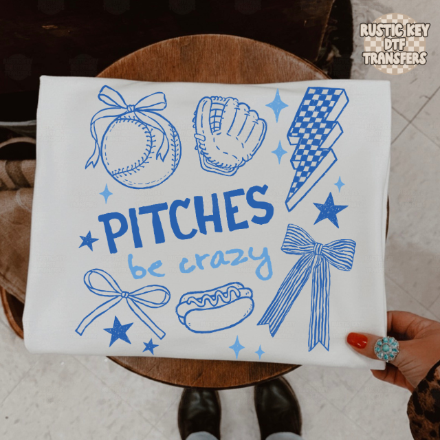 Pitches be crazy DTF Transfer, Ready to Press