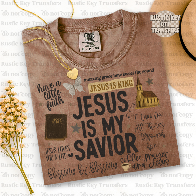 Jesus is my Savior DTF Transfer, Ready to Press