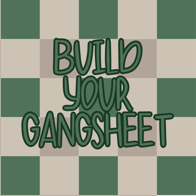 Build Your Custom DTF Gang Sheet