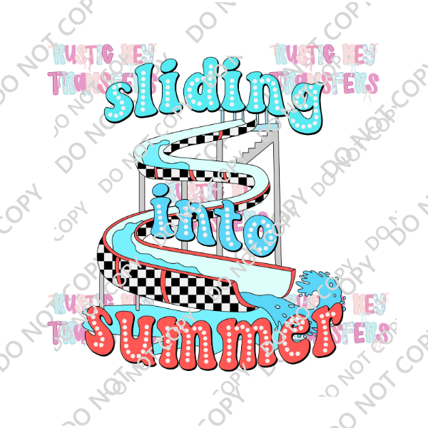 SLIDING INTO SUMMER DTF TRANSFER