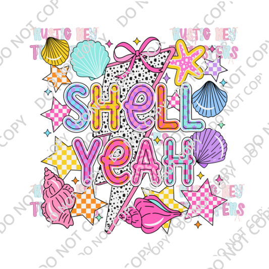 SHELL YEAH DTF TRANSFER
