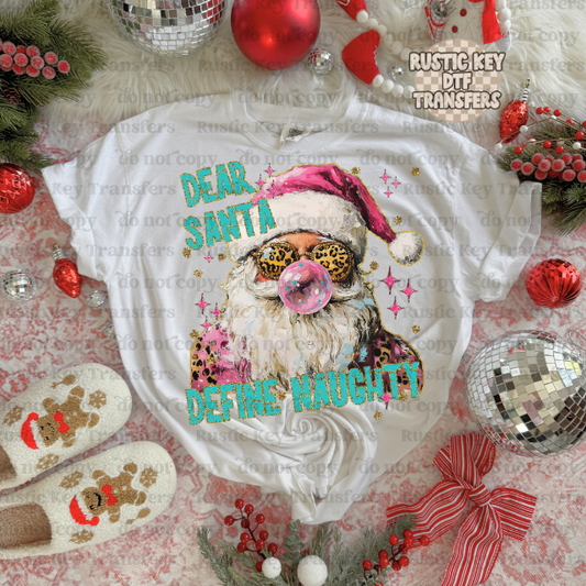 Define Naughty DTF Transfer, Ready to Press