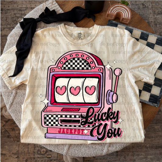 Lucky you DTF Transfer, Ready to Press