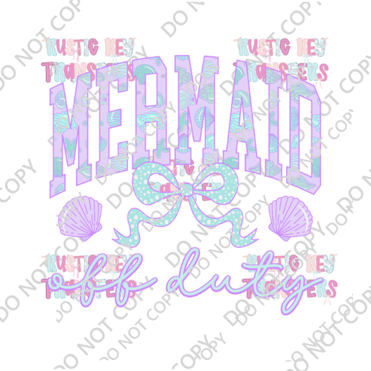MERMAID OFF DUTY DTF TRANSFER