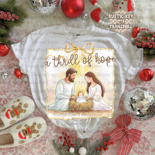 A thrill of hope DTF Transfer, Ready to Press