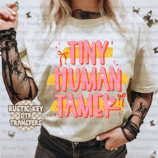 Tiny human tamer DTF TRANSFER