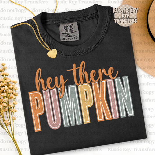 Hey there pumpkin DTF Transfer - Ready To Press