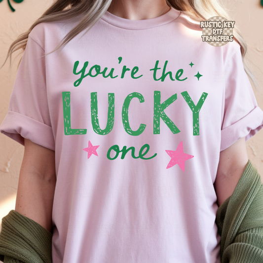 You're the lucky one DTF Transfer, Ready to Press