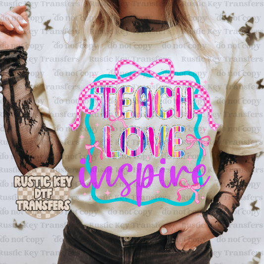 Teach, love, inspire DTF TRANSFER