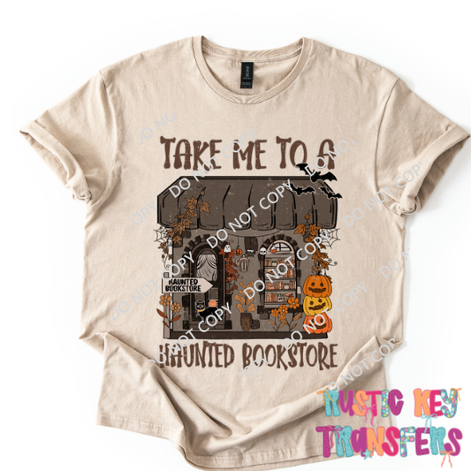 Take me to the haunted bookstore DTF TRANSFER