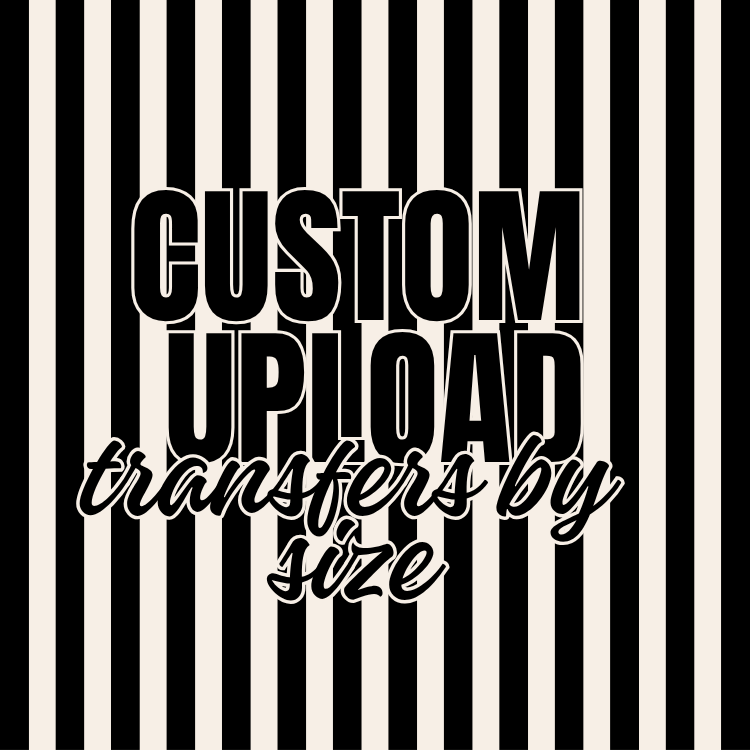 Custom Upload Transfer By Size Rustic Key Direct to (DTF) Transfers