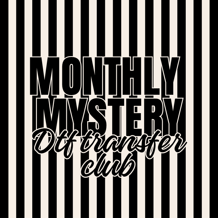 Monthly Mystery DTF Transfer Club Rustic Key Transfers