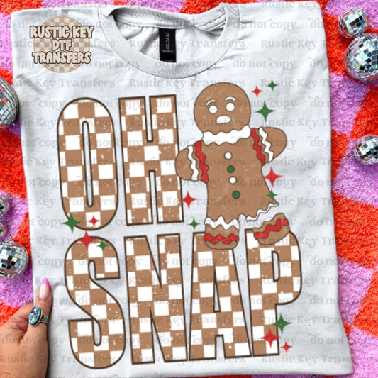 Oh Snap DTF Transfer, Ready to Pres