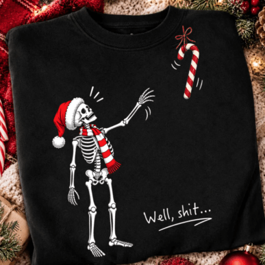 Well shit christmas DTF Transfer, Ready to Press Rustic Key Transfers
