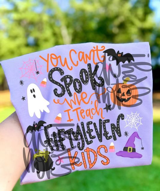 You can’t spook me I teach fiftyleven kids DTF Transfer, Ready to Press Rustic Key Transfers
