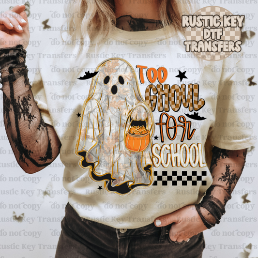 To ghoul for school DTF TRANSFER