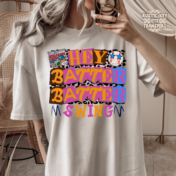 Hey batter batter DTF Transfer, Ready to Press