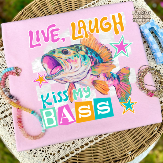 Kiss my bass DTF Transfer, Ready to Press