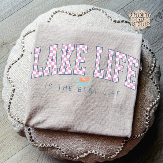 Lake life is the best life DTF Transfer, Ready to Press