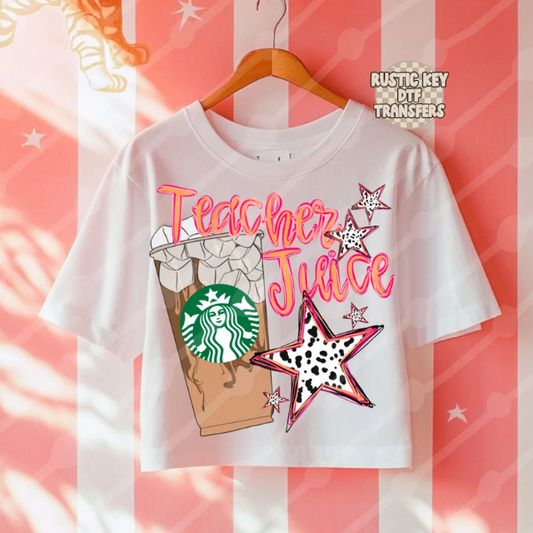 Teacher Juice Starbucks DTF TRANSFER