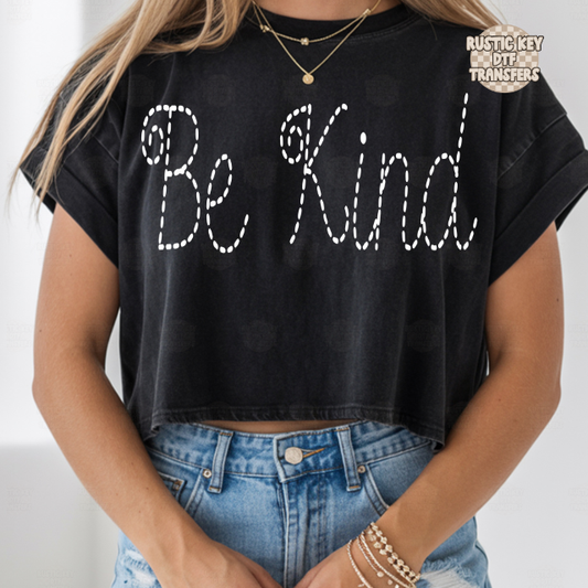 Stitched be kind DTF Transfer, Ready to Press